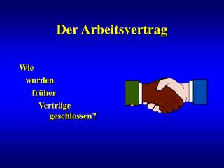 Der Arbeitsvertrag