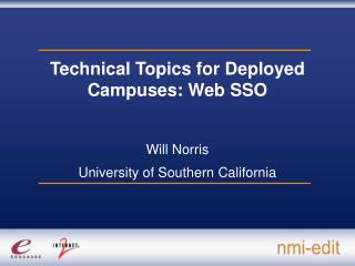 Technical Topics for Deployed Campuses: Web SSO