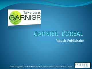 GARNIER- L’OREAL