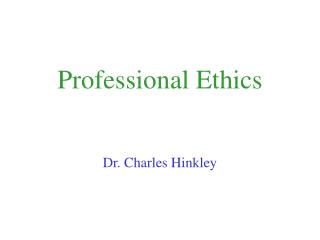 Professional Ethics