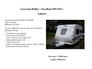 Caravane Hobby « Excellent 495 UFE » 4 places