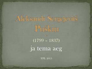 Aleksandr Sergejevitš Puškin