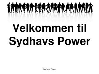 Velkommen til Sydhavs Power