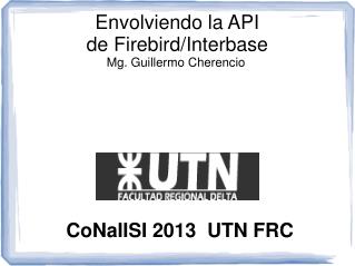 Envolviendo la API de Firebird/Interbase