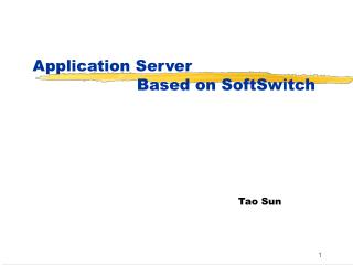 Application Server Based on SoftSwitch