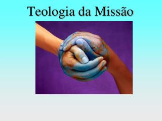 Teologia da Missão
