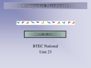 BTEC National Unit 23