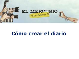 Cómo crear el diario