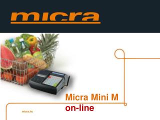 Micra Mini M on- line