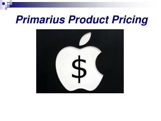 Primarius Product Pricing