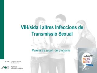 VIH/sida i altres Infeccions de Transmissió Sexual