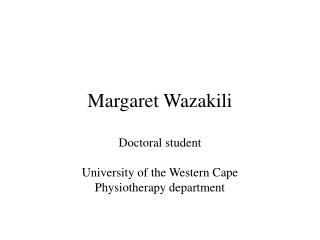 Margaret Wazakili