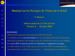 Avertissement Matériel prévu pour des présentations de différents niveaux