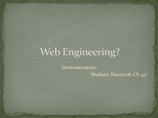 Web Engineering?