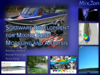 Software Development for Mixing Zone Modeling and Analysis