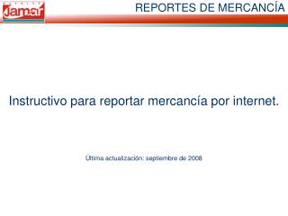 REPORTES DE MERCANCÍA