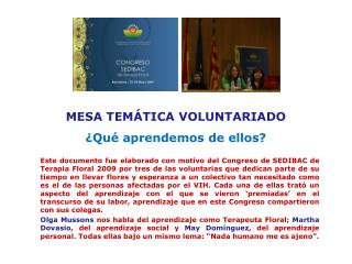 MESA TEMÁTICA VOLUNTARIADO ¿Qué aprendemos de ellos?