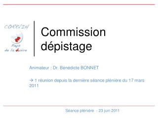 Commission dépistage