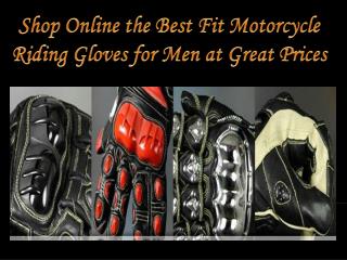 Shop Online the Best Fit Motorcycle Riding Gloves for Men