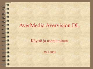 AverMedia Avervision DL