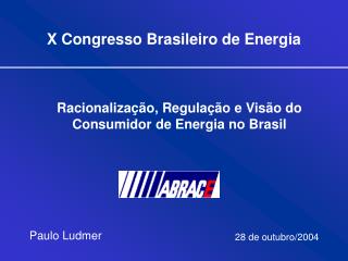 X Congresso Brasileiro de Energia