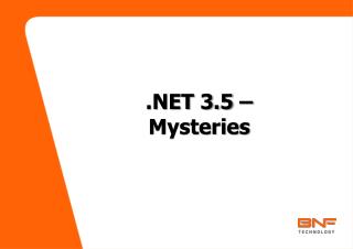 .NET 3.5 – Mysteries