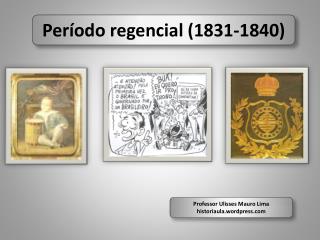 Período regencial (1831-1840)