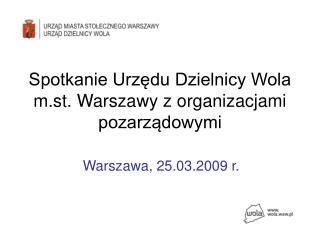 Spotkanie Urzędu Dzielnicy Wola m.st. Warszawy z organizacjami pozarządowymi