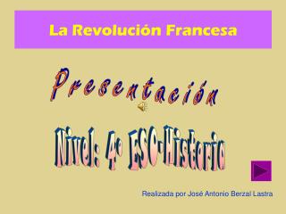 La Revolución Francesa