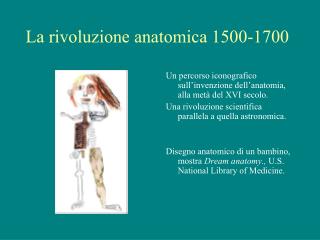 La rivoluzione anatomica 1500-1700