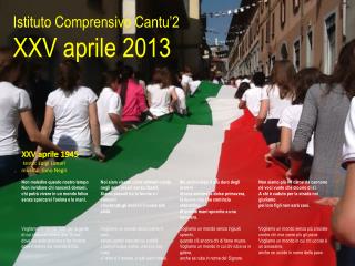 Istituto Comprensivo Cantu’2 XXV aprile 2013