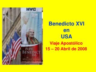 Benedicto XVI en USA