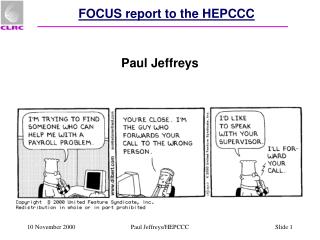FOCUS report to the HEPCCC