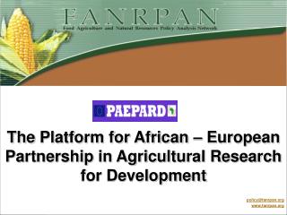 The Platform for African – European Partnership in Agricultural Research for Development