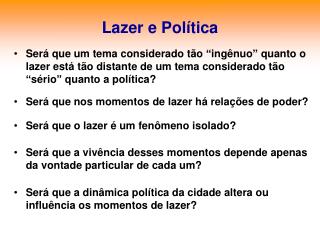 Lazer e Política