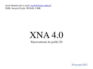 XNA 4.0 Wprowadzenie do grafiki 3D