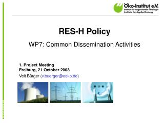 RES-H Policy WP7: Common Dissemination Activities