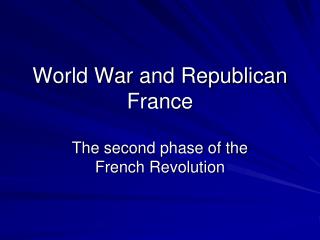 World War and Republican France