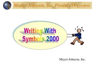 Mayer-Johnson, Inc. Product Overview