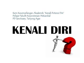 KENALI DIRI