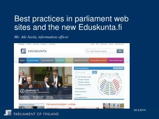 Best practices in parliament web sites and the new Eduskunta.fi