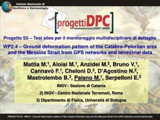 Progetto S5 – Test sites per il monitoraggio multidisciplinare di dettaglio