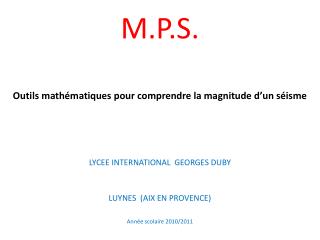 M.P.S. Outils mathématiques pour comprendre la magnitude d’un séisme