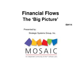 Financial Flows The ‘Big Picture’