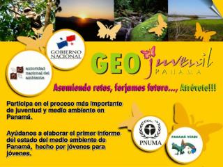 Participa en el proceso más importante de juventud y medio ambiente en Panamá.