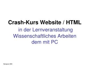 Crash-Kurs Website / HTML in der Lernveranstaltung Wissenschaftliches Arbeiten dem mit PC