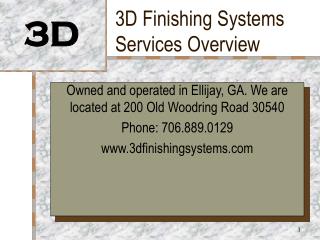 3D Finishing Systems Services Overview