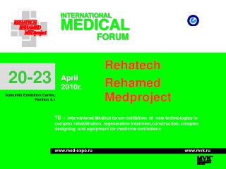 INTERNATIONAL MEDICAL FORUM