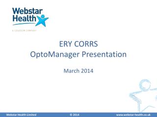 ERY CORRS OptoManager Presentation