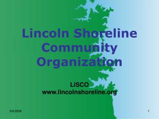 Lincoln Shoreline Community Organization